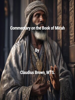 cover image of Commentary on the Book of Micah